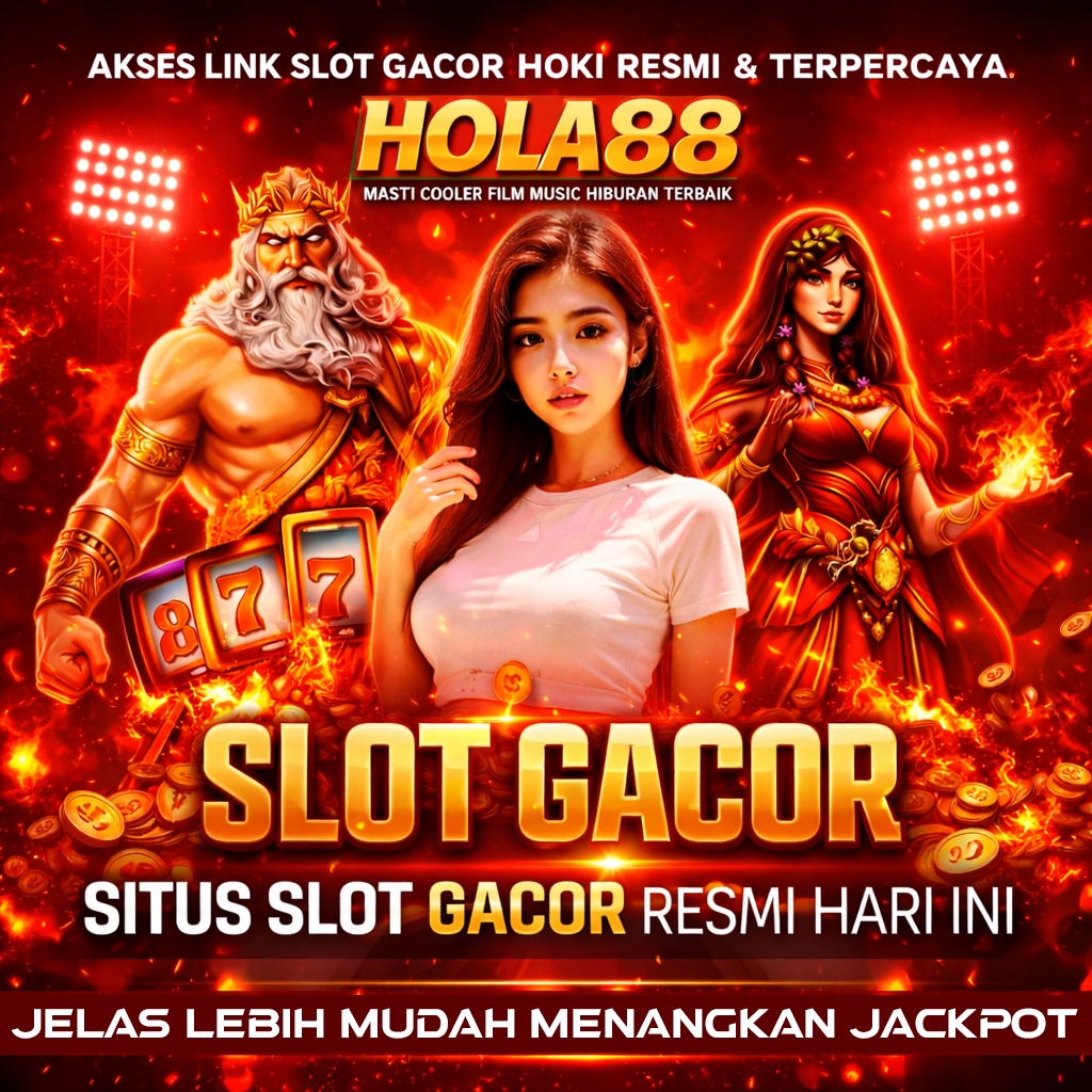HOLA88 - Juego Komitmen Terhadap Segala Game Terbaru